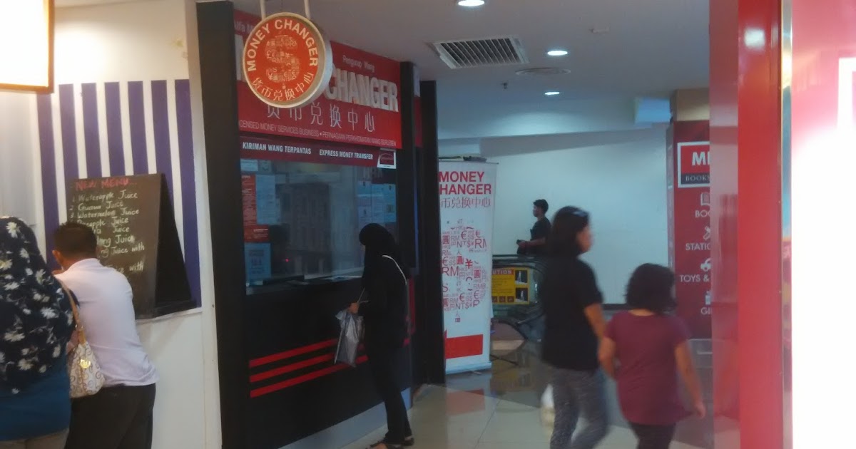 Money Changers In Town Money Changer at Plaza Merdeka, Kuching