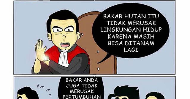 Meme Lucu Bakar Hutan Tidak Merusak Lingkungan - Disini