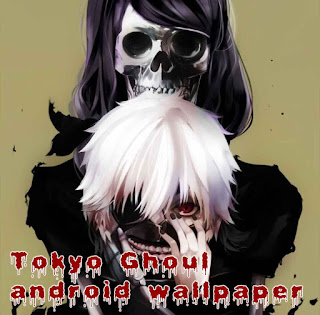 Android Wallpaper Tokyo Ghoul Keren