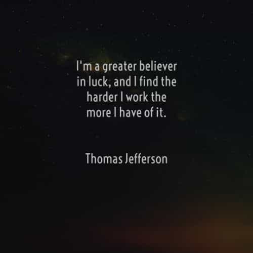 Famous Quotes About Luck Famous Quotes About Luck