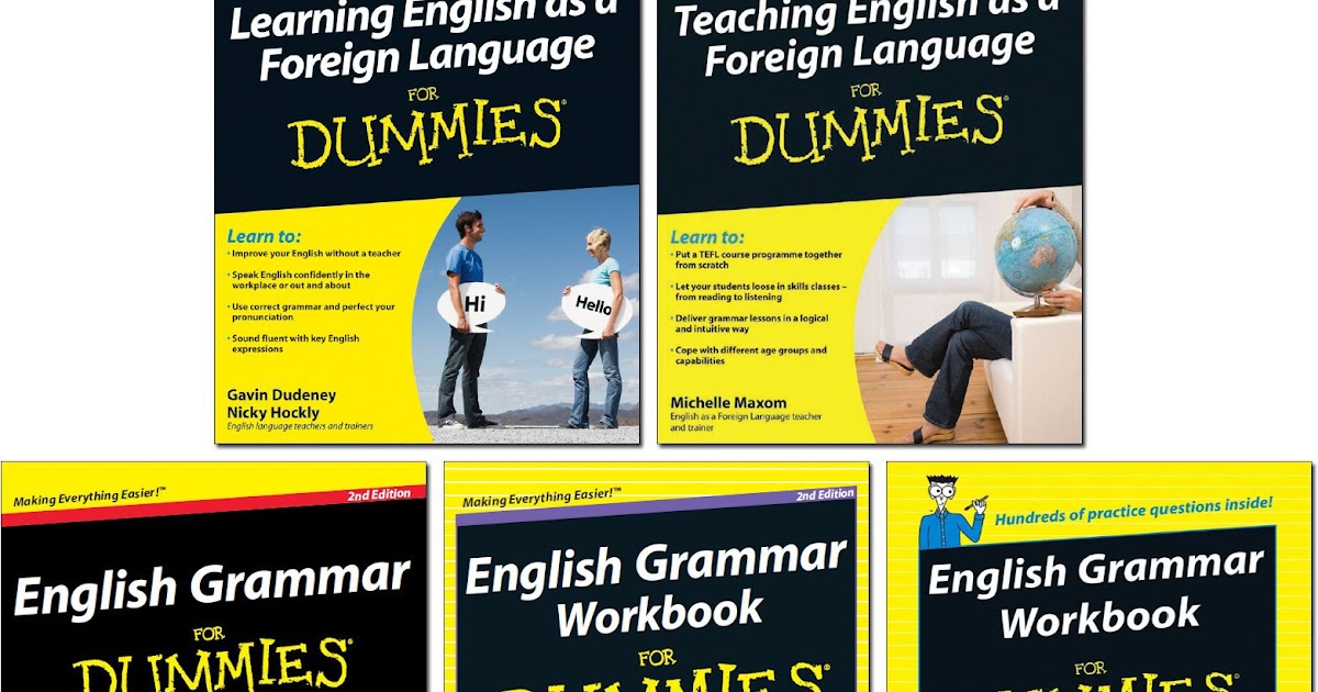 English For Dummies ( Learning and Teaching English ) + Grammar