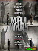 The World Wars Part 1: Trial by Fire
