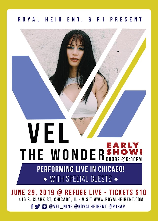 Win 2 Free Tickets to see Vel the Wonder LIVE in CHICAGO!