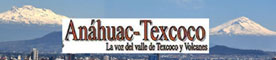 ANAHUAC-TEXCOCO