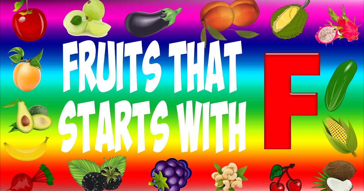 Fruits That Start With F