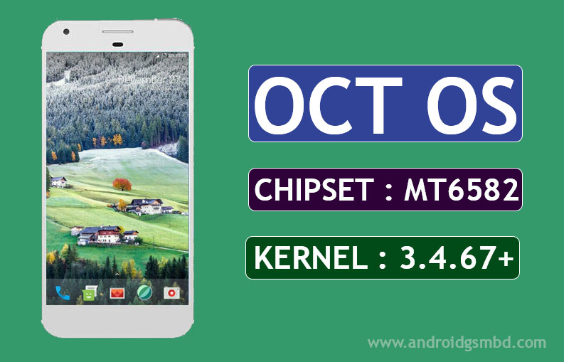 Android Custom Rom World Mt6582 7 1 2 Oct Os N Custom Rom For Mt6582 Kernel 3 4 67 Kk