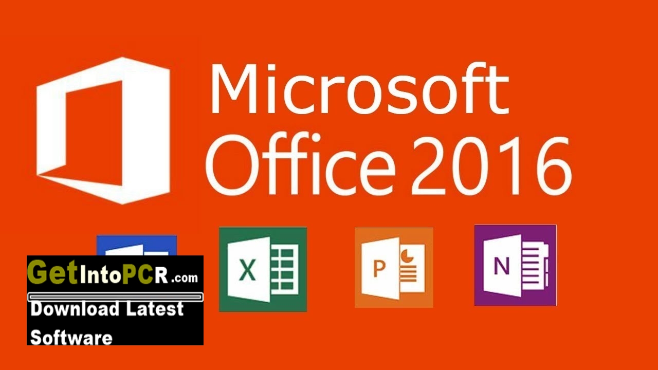 Microsoft Office 16 Free Download Full Version For Windows 32 64 Bit Get Into Pc Download Latest Free Software And Apps