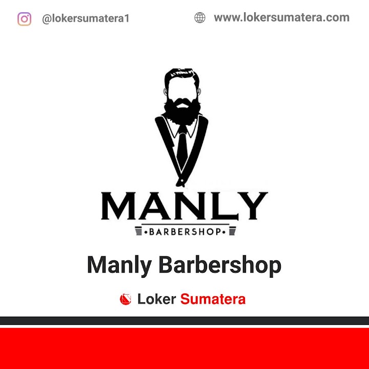 Loker Pekanbaru | Lowongan Kerja Pekanbaru, Manly Barbershop sebagai Office Boy Loker Pekanbaru | Lowongan Kerja Pekanbaru, Manly Barbershop sebagai Office Boy