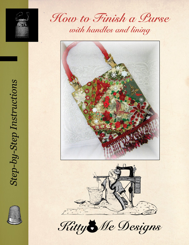 Kitty And Me Designs How To Finish A Crazy Quilt Purse