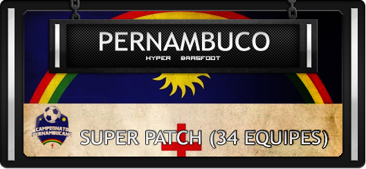 Brasfoot 2018 - Super Patch Pernambuco (34 equipes) Brasfoot 2018 Super Patch Pernambuco 34 equipes, campeonato pernambucano de futebol atualizado, 34 times, super pack equipes brasfoot 2018, super patch para bf2018, bf18 registrado grátis com registro