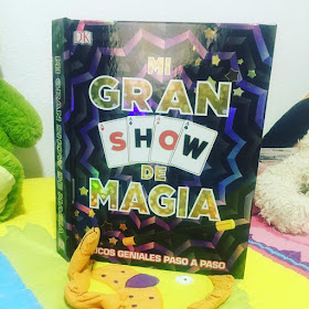Mi gran show de magia, libro, cuento, album ilustrado, album de juegos, magia, boolino, libros 2018, dk, 