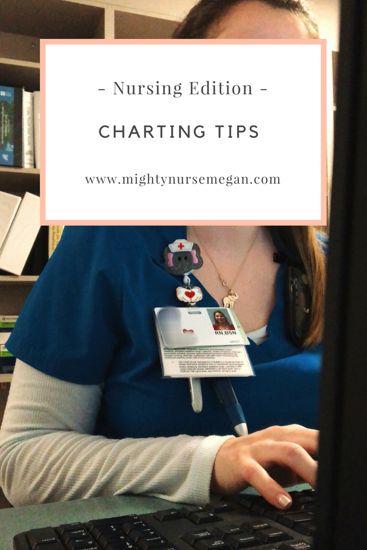 Nurse Charting Tips