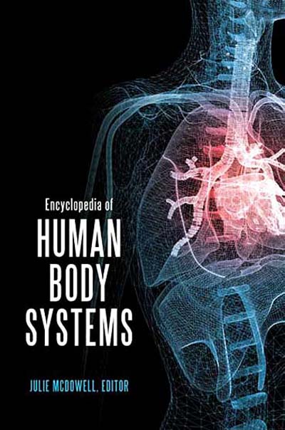 Download Encyclopedia of Human Body Systems [2 volumes] PDF free