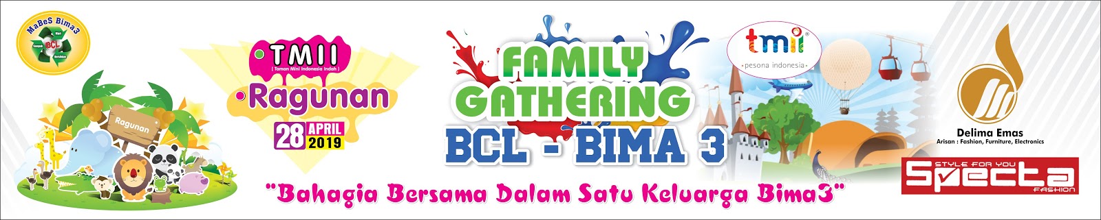 Spanduk Family Gathering BCL BIMA 3 - Agen87