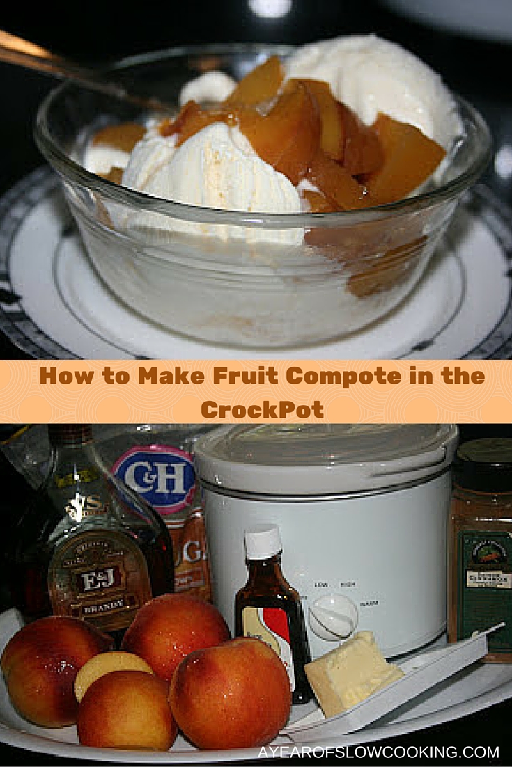 CrockPot Peach Compote Recipe A Year of Slow Cooking