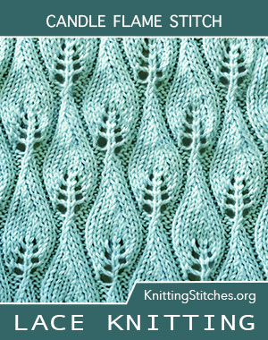 KnittingStitches.org - Candle Flame Lace Knitting Pattern