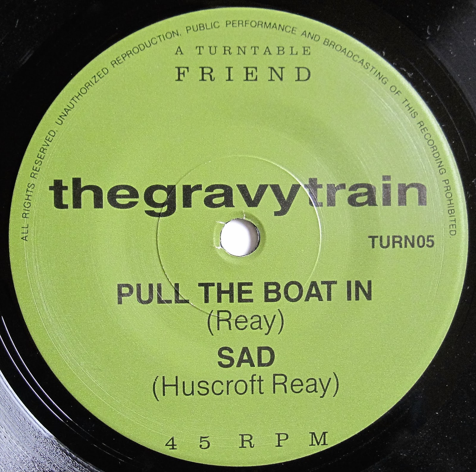 From A Northern Place The Gravy Train Make It Better (7")