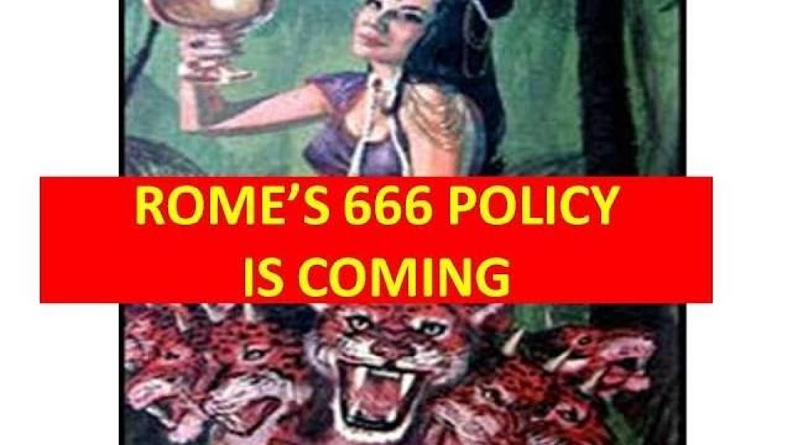 ROME'S 666 POLICY IS COMING