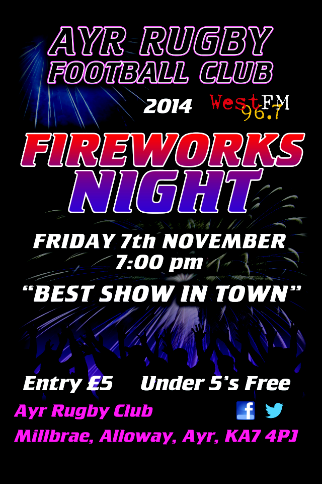 Ayr Rugby Club Latest News Fireworks Night on Fri 7th Nov Ayr Rugby Club Latest News Fireworks Night on Fri 7th Nov
