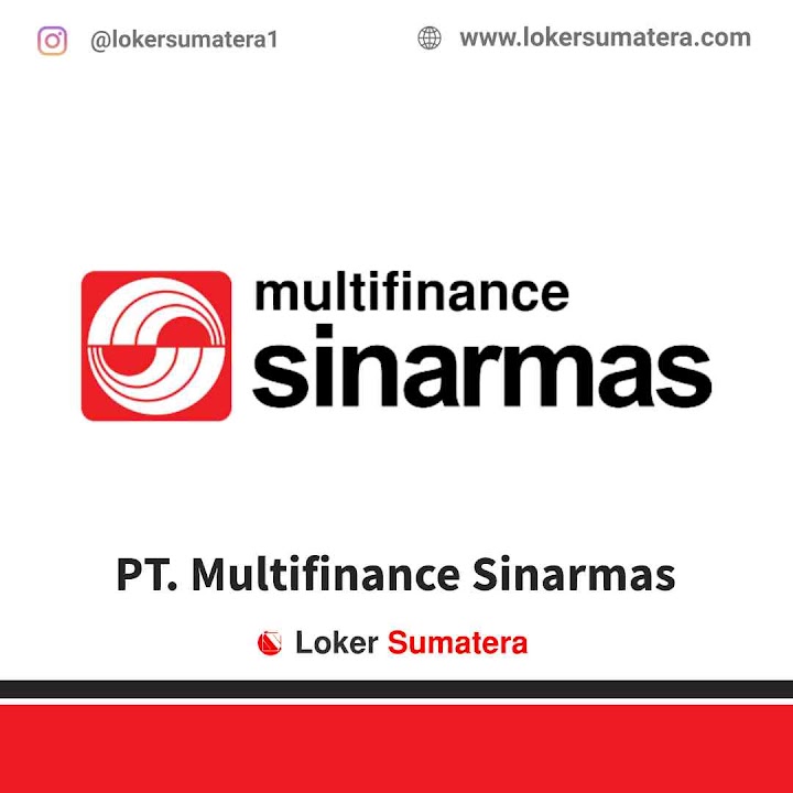 Lowongan Kerja Pekanbaru, PT. Sinarmas Multifinance sebagai Marketing Mobil, Team Support, Surveyor, Back Office Lowongan Kerja Pekanbaru, PT. Sinarmas Multifinance sebagai Marketing Mobil, Team Support, Surveyor, Back Office