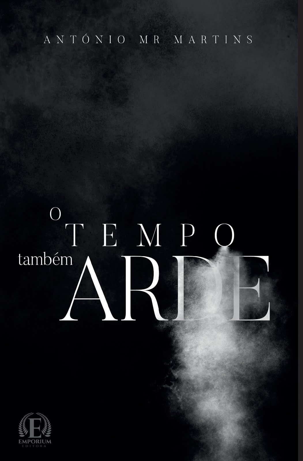 "O tempo também arde"