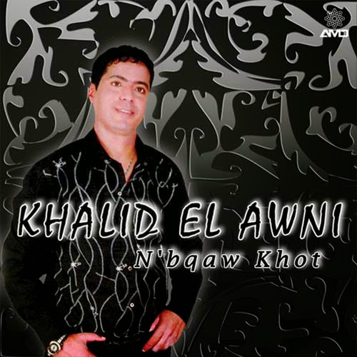Khalid El Awni-N'bqaw Khot
