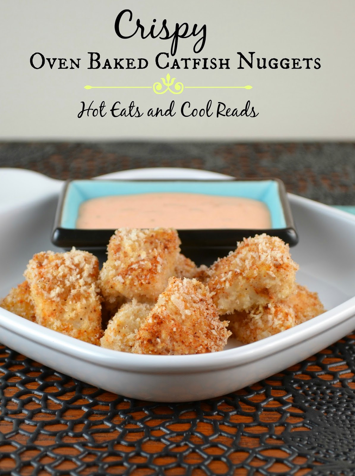 These Crispy Oven Baked Catfish Nuggets are a great appetizer or a protein for dinner! Substitute any white fish your prefer if you dont like catfish! From Hot Eats and Cool Reads!