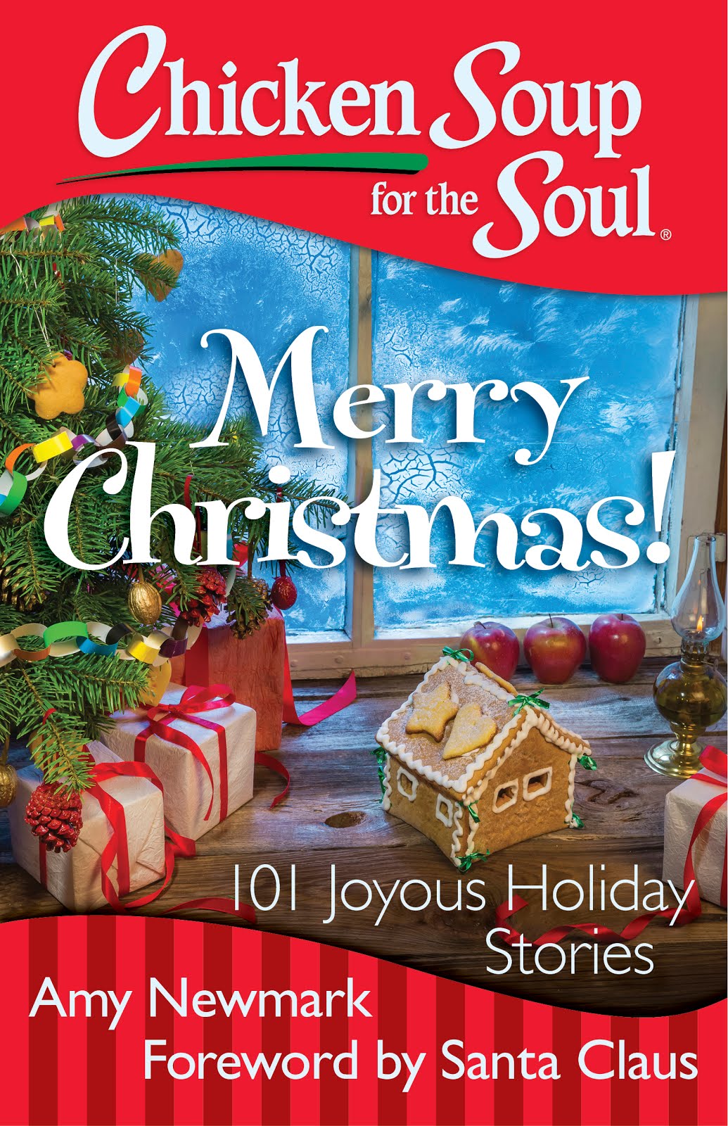 Chicken Soup for the Soul: Merry Christmas!
