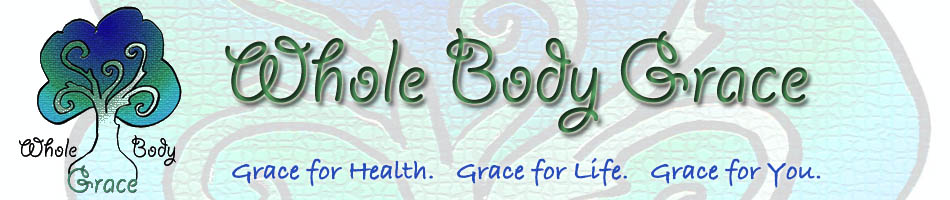 Whole Body Grace