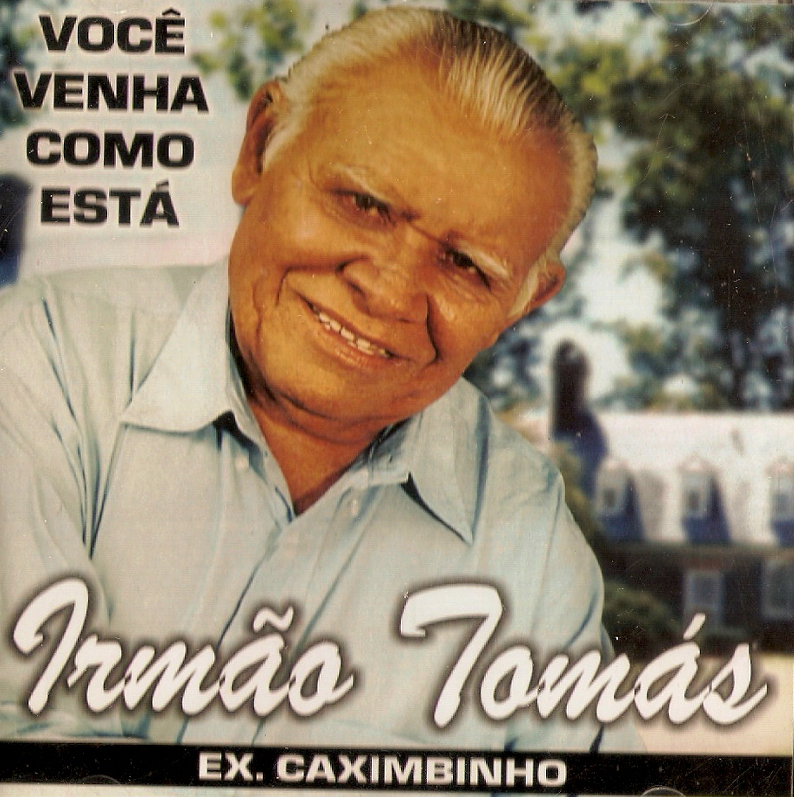 Irmão Tomáz Ex. Cachimbinho CREDITO  Cleber Ricardo Dos Santos