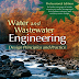 Water And Wastewater Engineering Design Principles and Practice