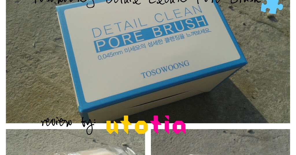 Tosowoong Detail Clean Pore Brush utoTIA Blog