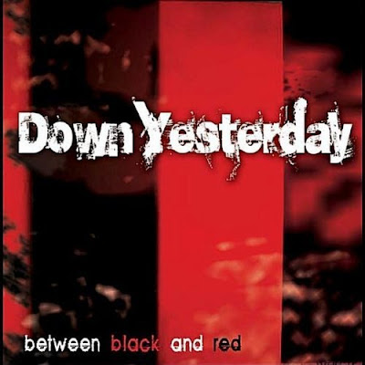 Down Yesterday - Between Black And Red (2011)