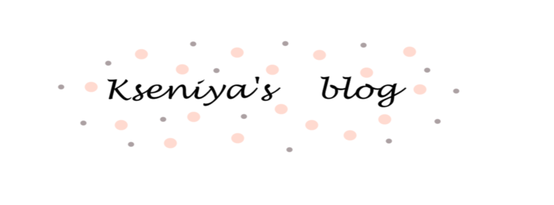 Kseniya's blog