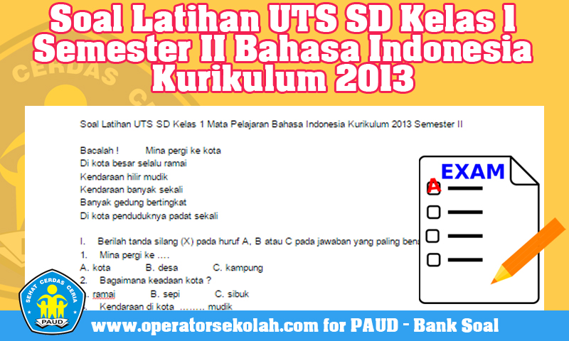 Soal Latihan UTS SD Kelas 1 Semester II Mata Pelajaran Soal Latihan UTS SD Kelas 1 Semester II Mata Pelajaran