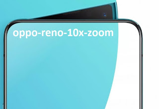 Oppo Reno 10x zoom 