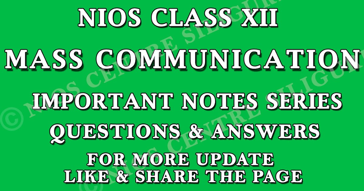 Mass Communication Notes for Class 12