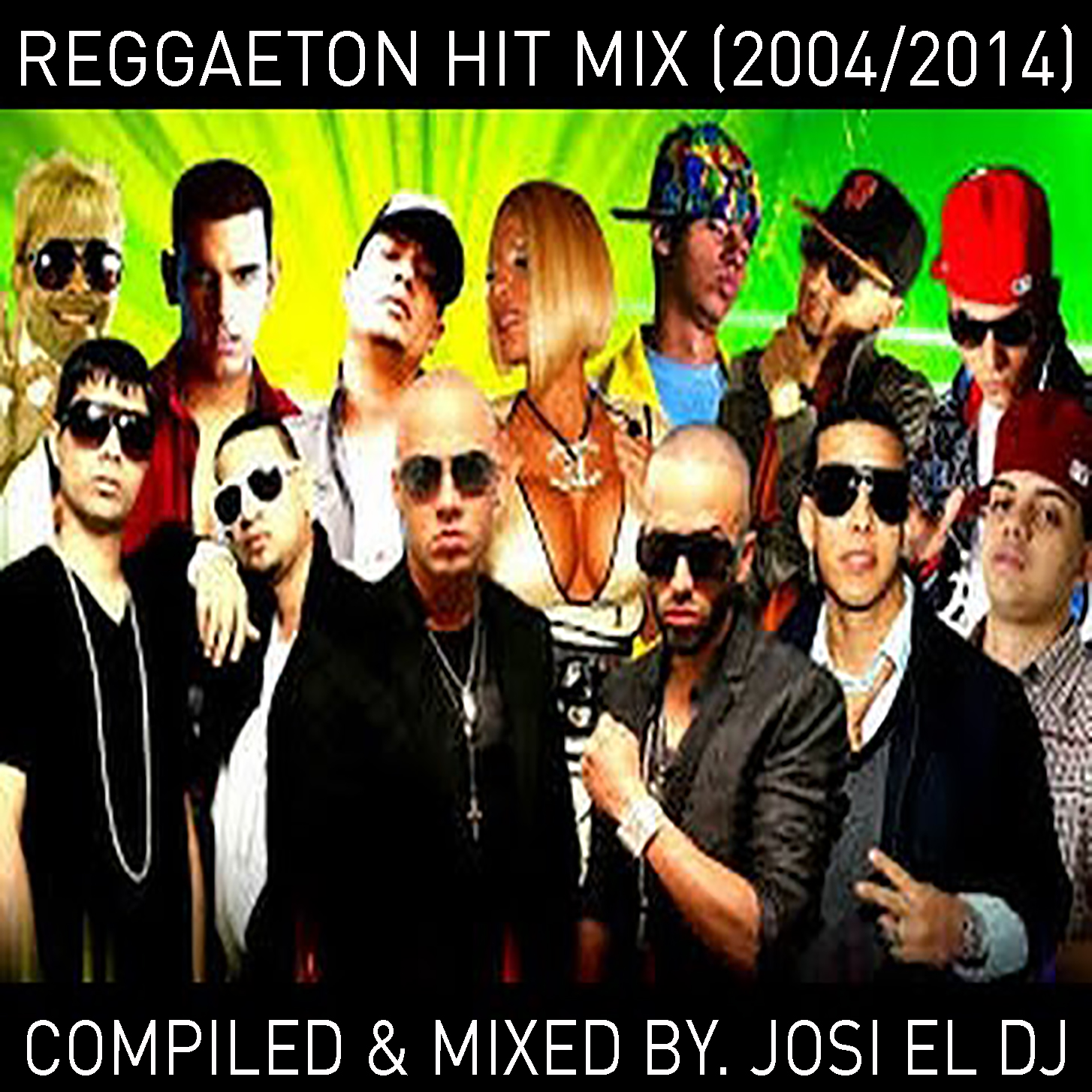 Reggaeton Hit Mix La Coleccion (2004/2014)