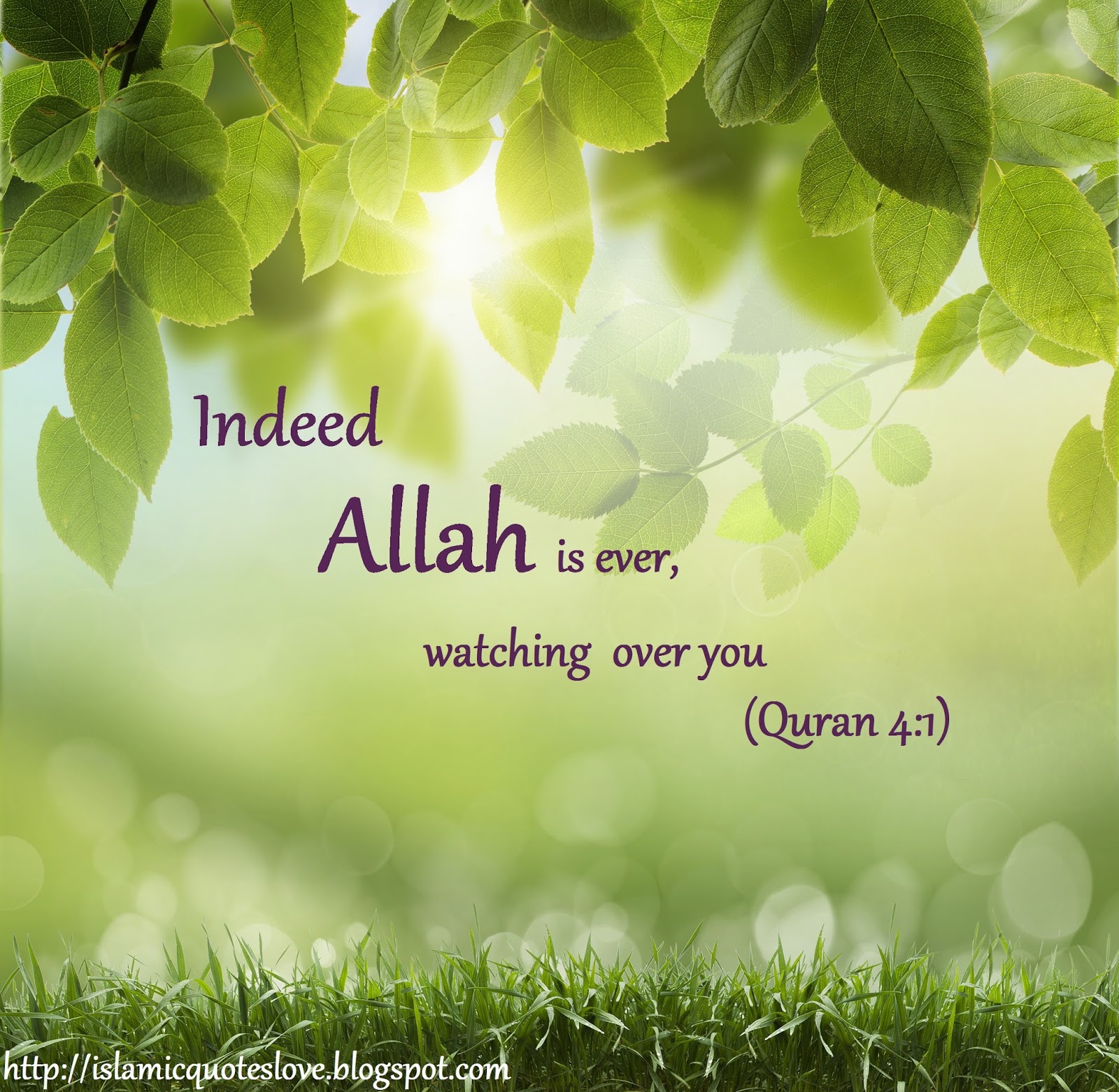 Islamic Quote Indeed Allah Is Ever Watching Over You Quran 4 1