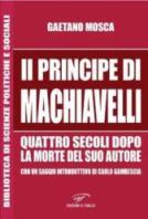 Machiavelli secondo Gaetano Mosca