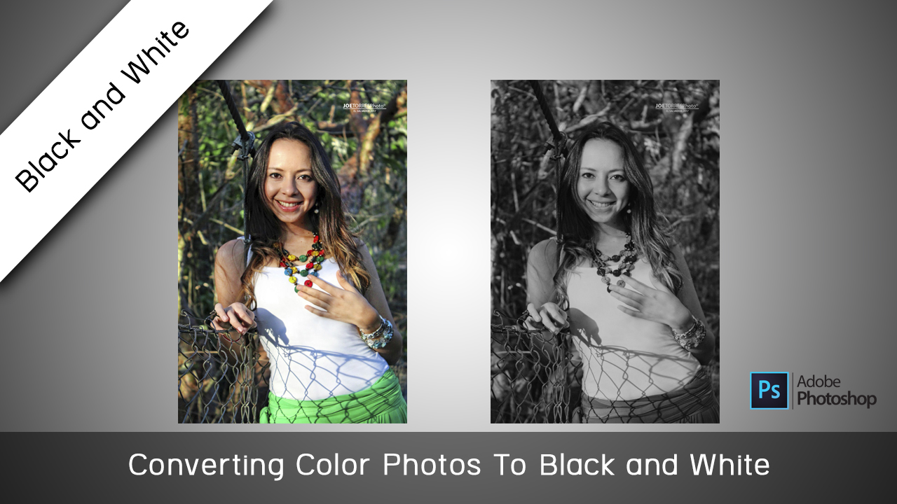 Converting Color Photos To Black and White In