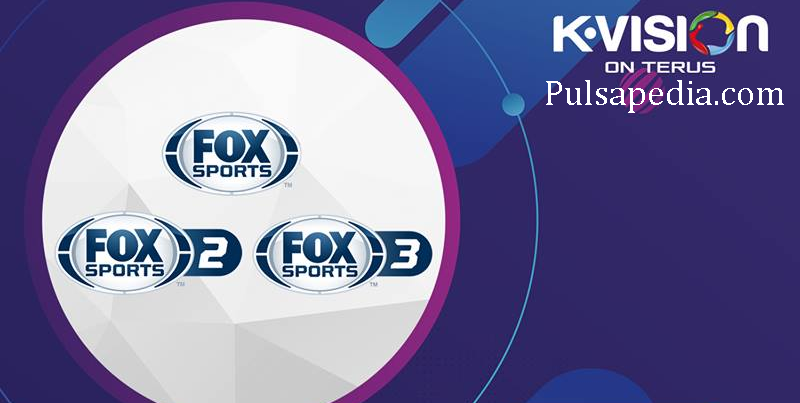 FOX Sports, FOX Sports 2, dan FOX Sports 3