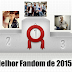 Top 10: Melhores Fandoms de 2015