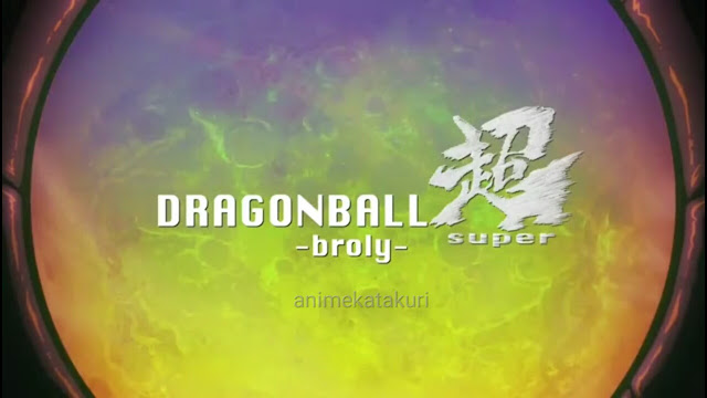 Dragon ball super : broly