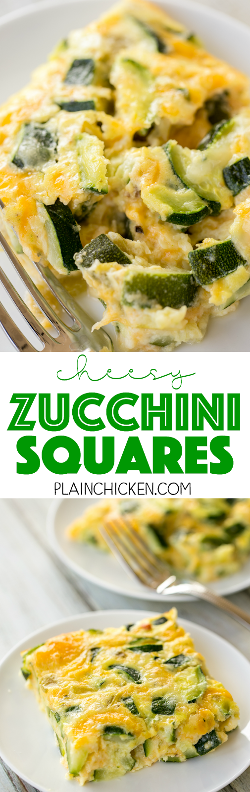 Cheesy Zucchini Squares Plain Chicken®