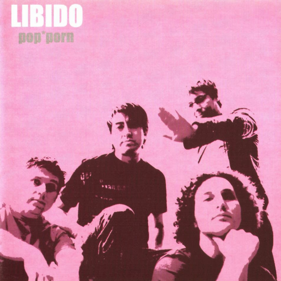 Libido Pop Porn 2002 [itunes Aac M4a][320 Kbps Vbr ][album][exclusivo] ~ Gmusic Free