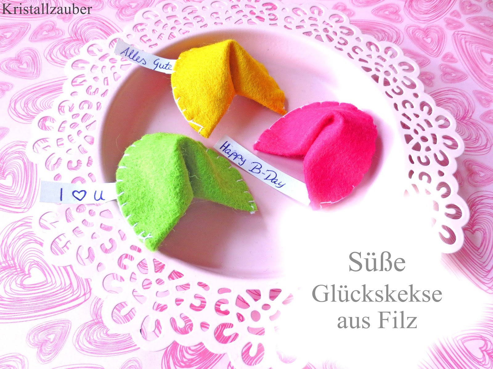 Kristallzauber {DIY} Glückskekse aus Filz