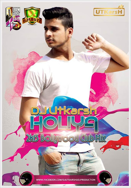 Holiya – DJ UTKarsH ( 2k15 Bollywood Club Mix )