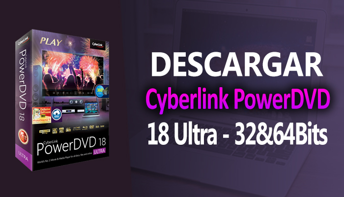 power dvd 18 ultra power dvd 18 ultra