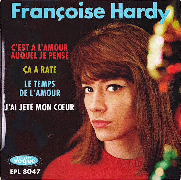Tosh Berman's Vinyl and CD Collection: Françoise Hardy - 